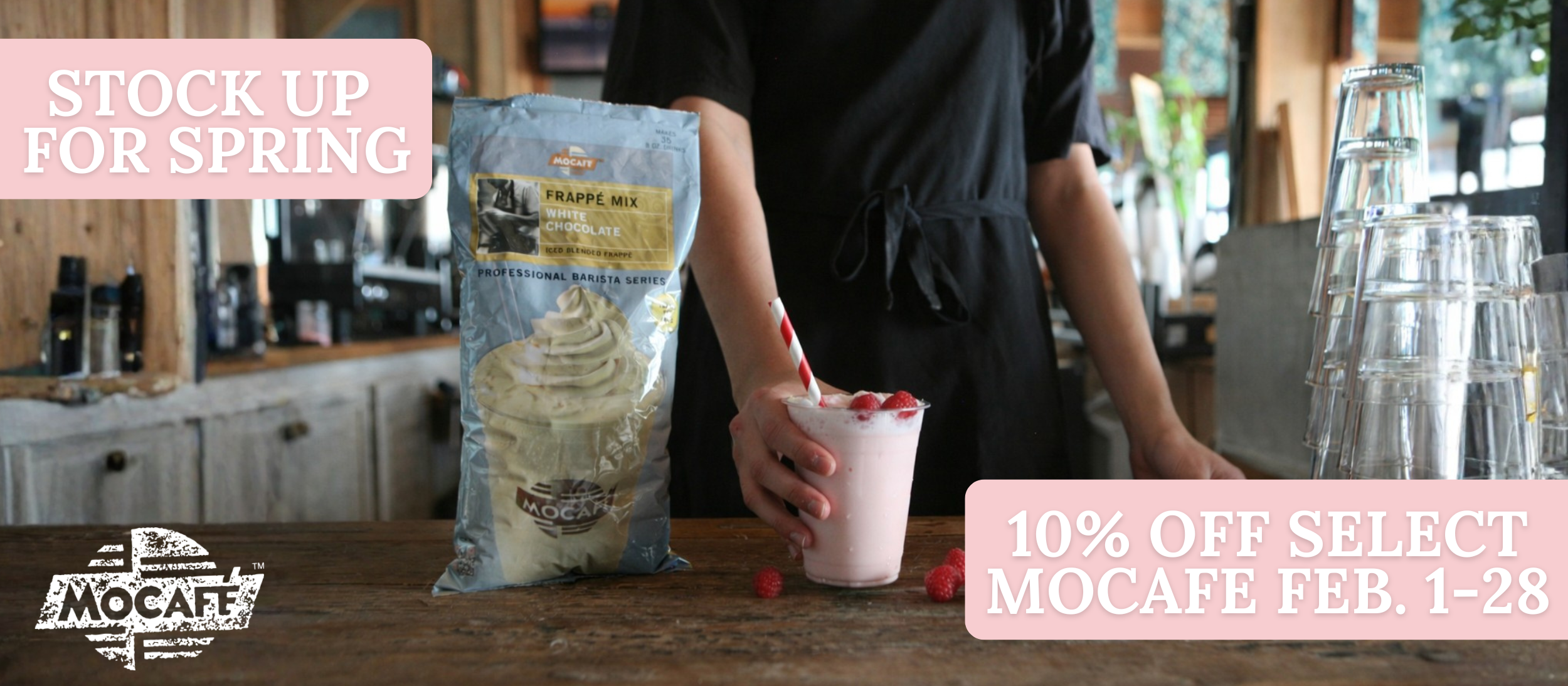 Mocafe Spring Stock Up